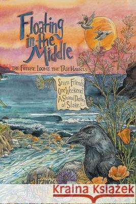 Floating in the Middle Frances L. Rivetti Laurie Maha 9780990492184 Frances Rivetti