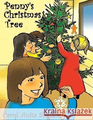 Penny's Christmas Tree Carol Anita Sheldon 9780990518587