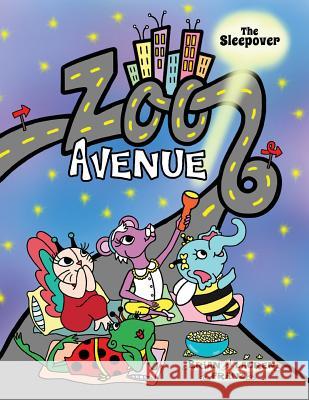 Zoo Avenue: The Sleepover Brian Franz, Lauren Franz 9780990540274