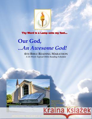 Our God, An Awesome God: A 26-Week Bible Reading Schedule Holton, Gresham R. 9780990549932 Growing Panes, Inc.