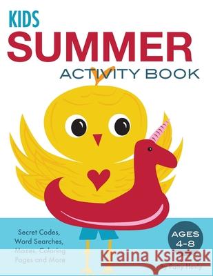 Kids Summer Activity Book Patty Hevly 9780990581253