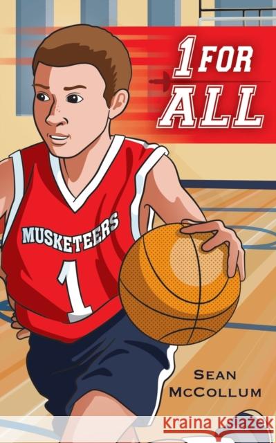 1 For All: A Basketball Story About the Meaning of Team Sean McCollum, Valentino 9780990587231