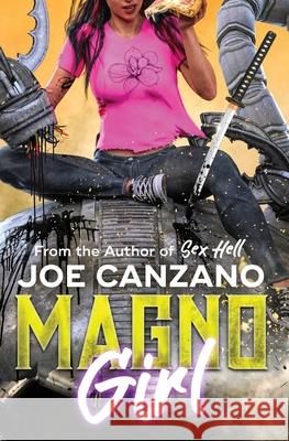 Magno Girl Joe D. Canzano 9780990636502 Happy Joe Control