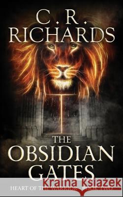 The Obsidian Gates Cynthia Rae Richards 9780990669456