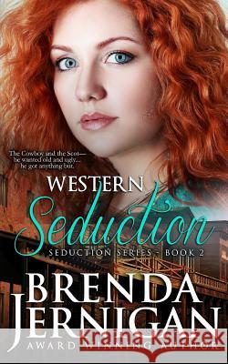 Western Seduction Brenda Jernigan 9780990681939 Brenda Jernigan