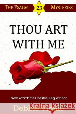 Thou Art With Me Viguié, Debbie 9780990697138