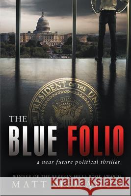 The Blue Folio Matt McMahon 9780990710301