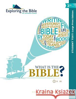 What Is the Bible? Rev Anne Robertson 9780990721246