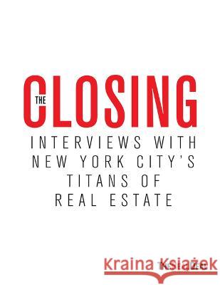 The Closing  9780990728702 Real Deal