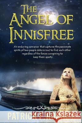 The Angel of Innisfree Patrick F. Rooney 9780990743620