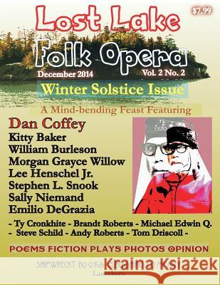 Lost Lake Folk Opera v2n2 Driscoll, Tom 9780990762225
