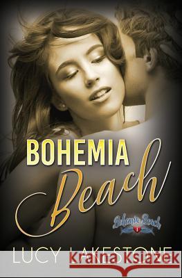 Bohemia Beach Lucy Lakestone 9780990783633