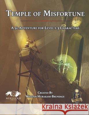 Temple of Misfortune Andrea Alemanno William Murakami-Brundage 9780990802167 Menagerie Press