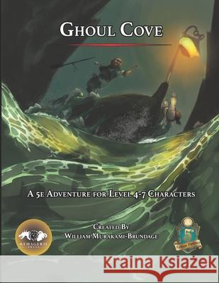 Ghoul Cove Andrea Alemanno William Murakami-Brundage 9780990802174