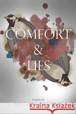 Comfort & Lies William H. Clamurro 9780990812845