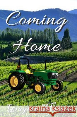 Coming Home Graysen Morgen 9780990813378