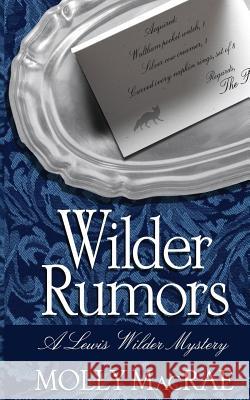 Wilder Rumors Molly MacRae 9780990842859 Darkhouse Books