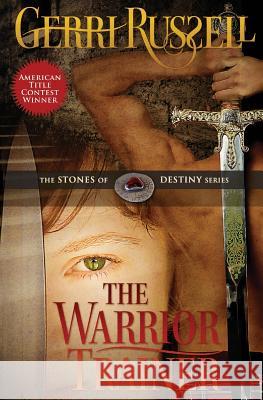 The Warrior Trainer Gerri Russell 9780990842910 Gerri Russell