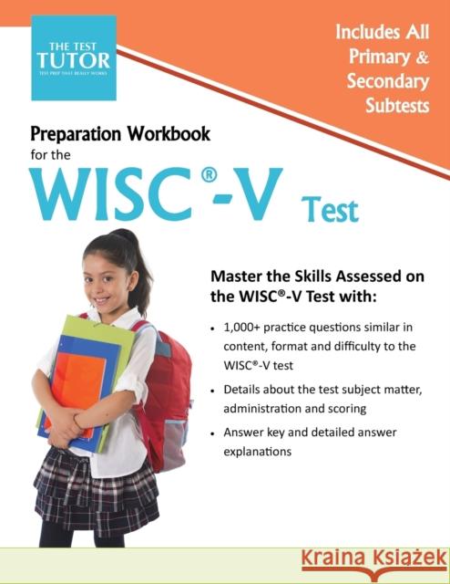 Preparation Workbook for the WISC-V Test Tutor Publishing 9780990848578 Test Tutor Publishing, LLC