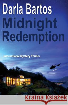 Midnight Redemption Darla Bartos 9780990849025