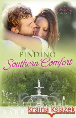 Finding Southern Comfort Barbara Lohr 9780990864219