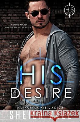 His Desire Sheila Kell Authorsdesigns                           Ct Cover Creations 9780990916543