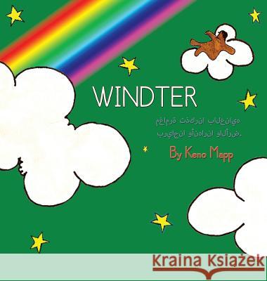 Windter (Arabic Version) Keno Mapp Keno Mapp Noran Ibrahim 9780990990147 Wondernote Publishing