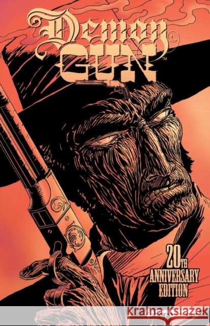 Demon Gun Gary Cohn, Barry Orkin 9780991017232