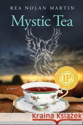 Mystic Tea Rea Nolan Martin 9780991032211 Wiawaka Press
