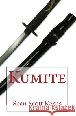 Kumite Sean Scott Kerns 9780991054626