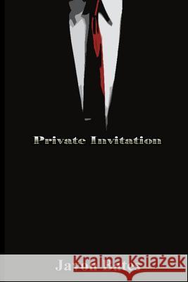 Private Invitation Javon Bates 9780991058235 Dreamer Publishing