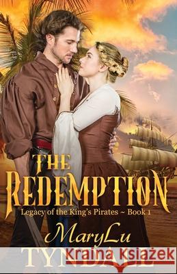 The Redemption MaryLu Tyndall 9780991092154