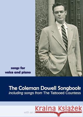 The Coleman Dowell Songbook Coleman Dowell Eugene H. Hayworth 9780991121168 Owl Canyon Press