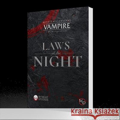 Vampire: The Masquerade Live Action Roleplaying Game: Laws of the Night Renegade Games Studios 9780991131280 Renegade Games Studios