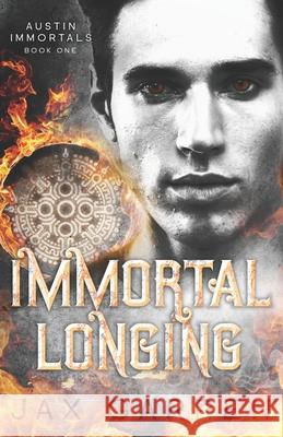 Immortal Longing Jax Garren 9780991164165