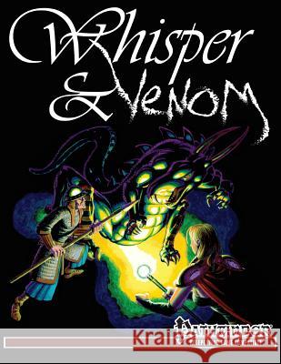 Whisper & Venom: Pathfinder Edition Zach Glazar John Hammerle Jeffrey Tadlock 9780991179848
