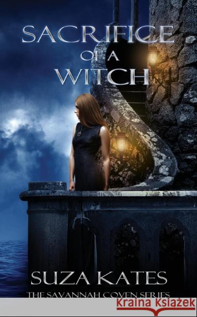 Sacrifice of a Witch Suza Kates 9780991200214