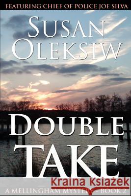 Double Take Susan Oleksiw 9780991208234