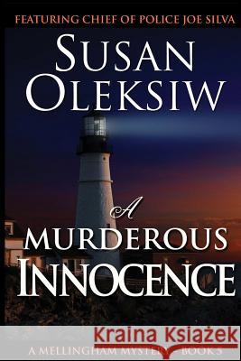 A Murderous Innocence Susan Oleksiw 9780991208265 Hale Street Press