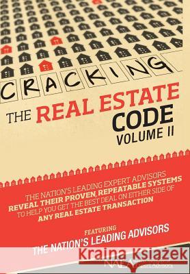 Cracking the Real Estate Code Vol. II Jay Kinder Michael Reese The Nation Advisors 9780991214365