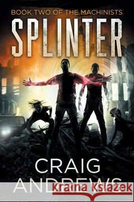 Splinter Craig Andrews 9780991241828