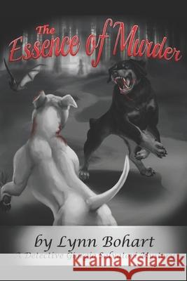 The Essence of Murder: A Giorgio Salvatori Mystery Lynn Bohart 9780991245574