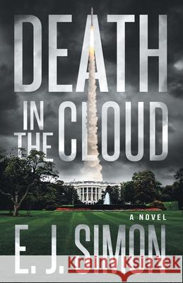 Death in the Cloud E. J. Simon 9780991256488 Simon/Zef