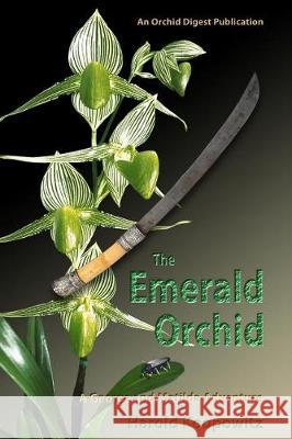 The Emerald Orchid Harold Koopowitz 9780991276134