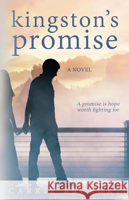 Kingston's Promise Carrie Beckort 9780991276424