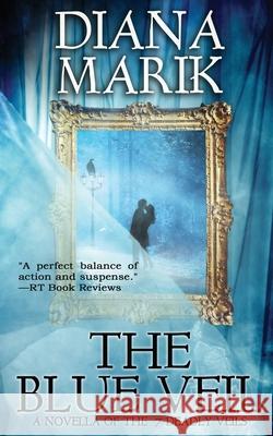 The Blue Veil Diana Marik 9780991287567