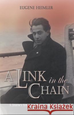 A Link in the Chain Eugene Heimler 9780991291632