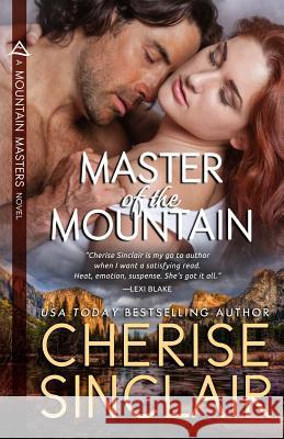 Master of the Mountain Cherise Sinclair 9780991322244 Vanscoy Publishing Group
