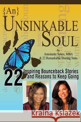  Unsinkable Soul: Waking up After Depression Sykes, Antoinette 9780991330003