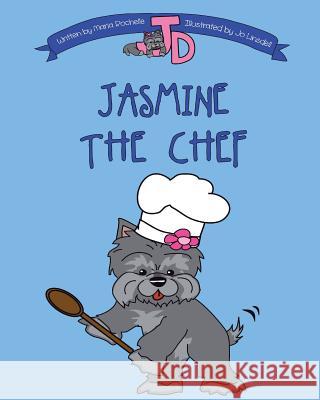 Jasmine The Chef Linsdell, Jo 9780991334247